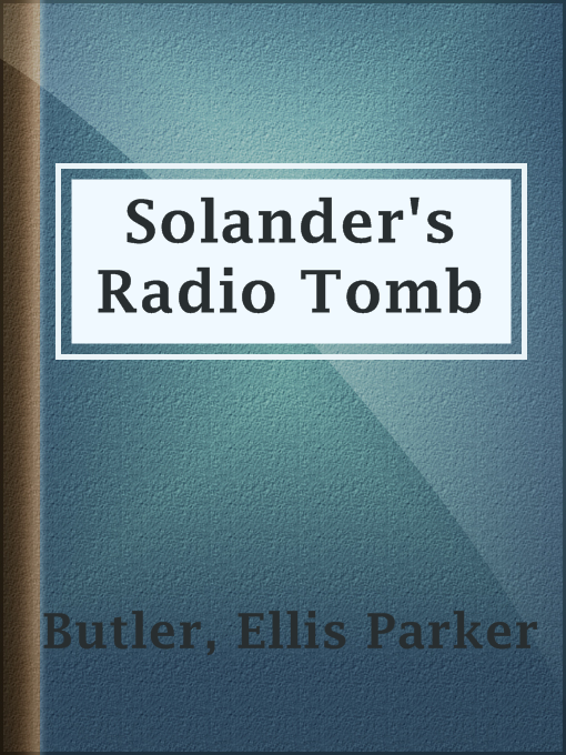 Cover image for Solander's Radio Tomb